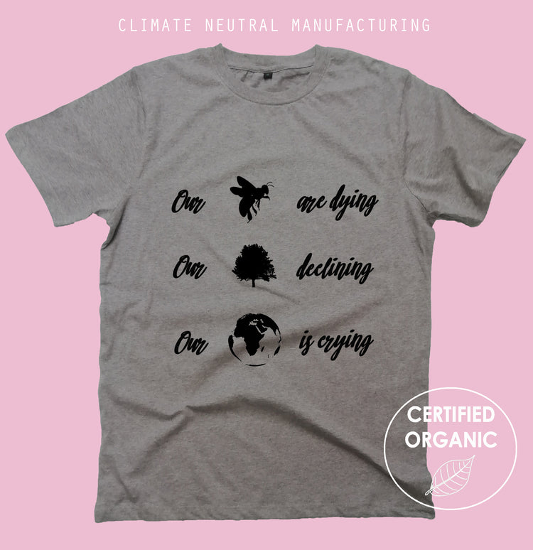 Our Bees are dying, trees declining, earth crying Organic Shirt