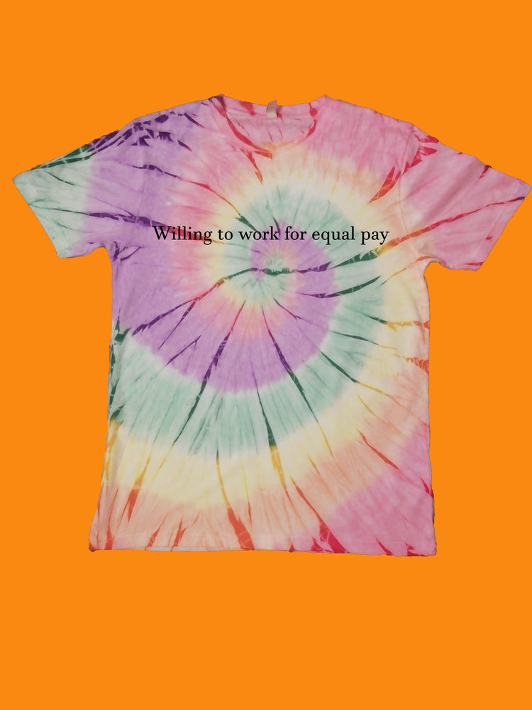 Willing to work for equal pay feminist slogan Organic Shirt