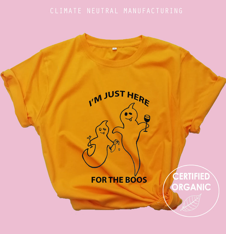 I'm Just Here For The Booze Organic Shirt