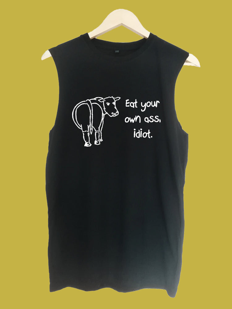 Eat your own ass idiot raw edge sleeveless Organic Shirt