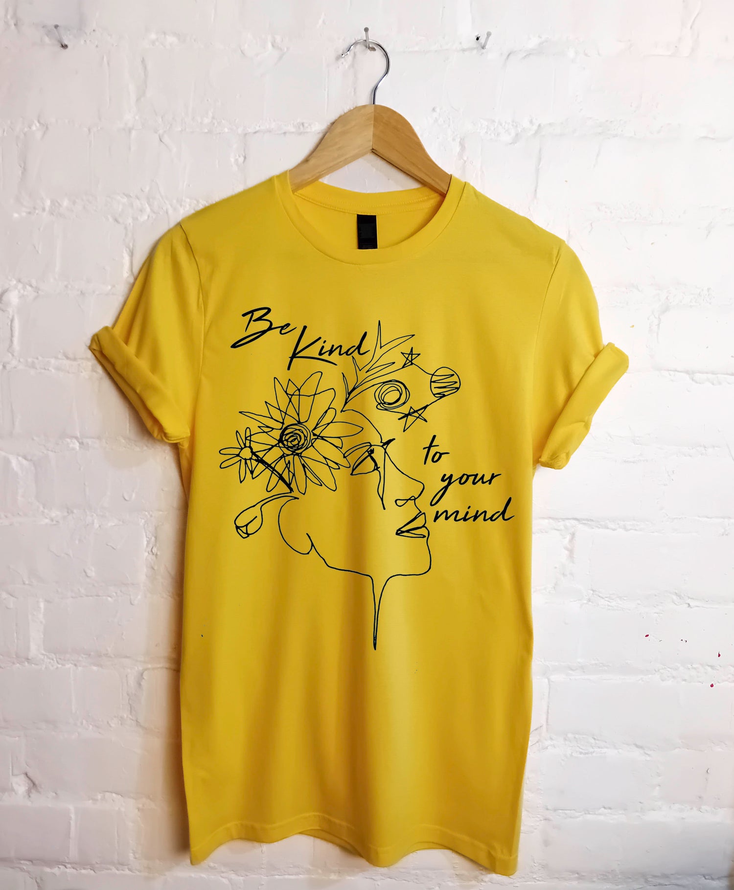 Be kind to your mind T Shirt