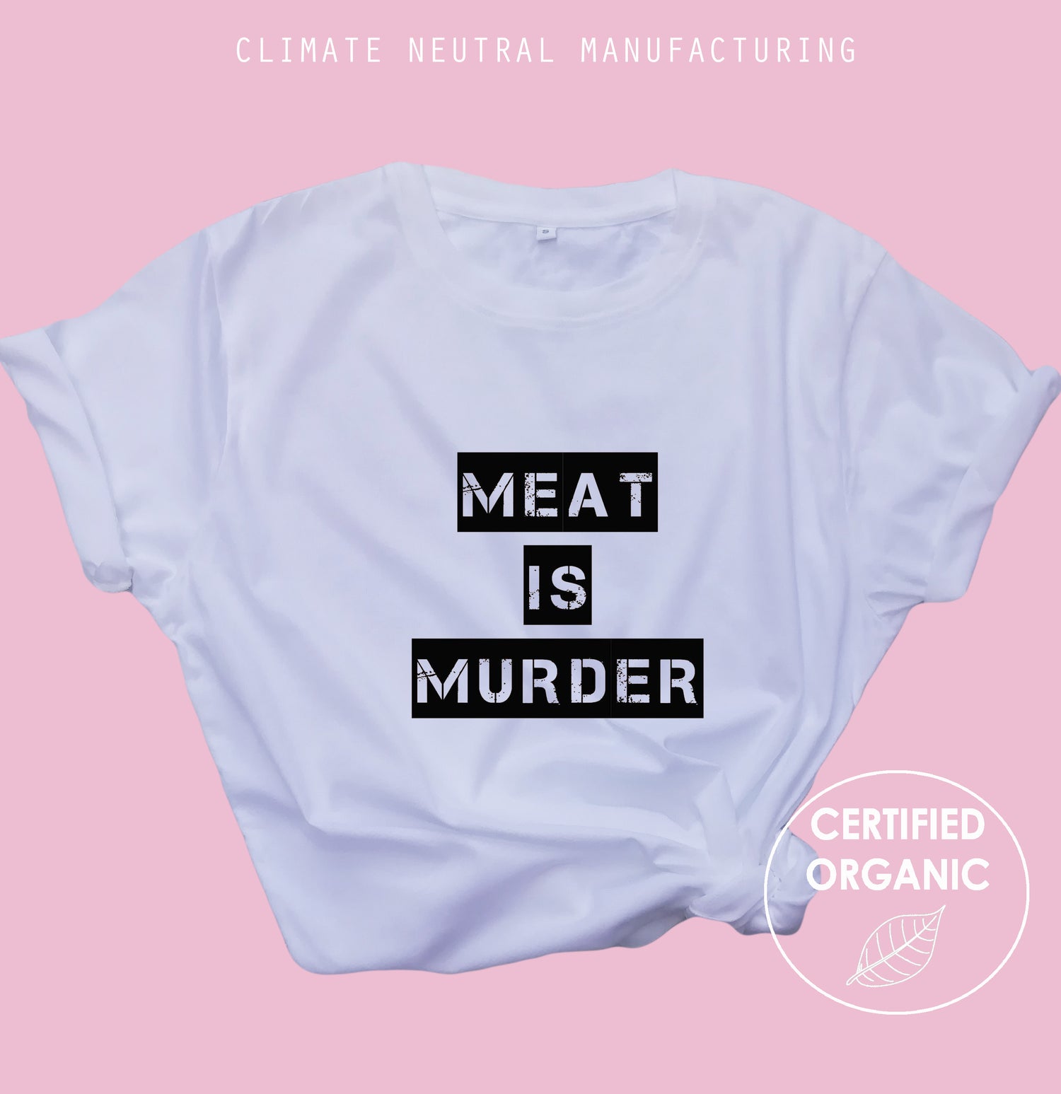 Meat is Murder Organic T-Shirt