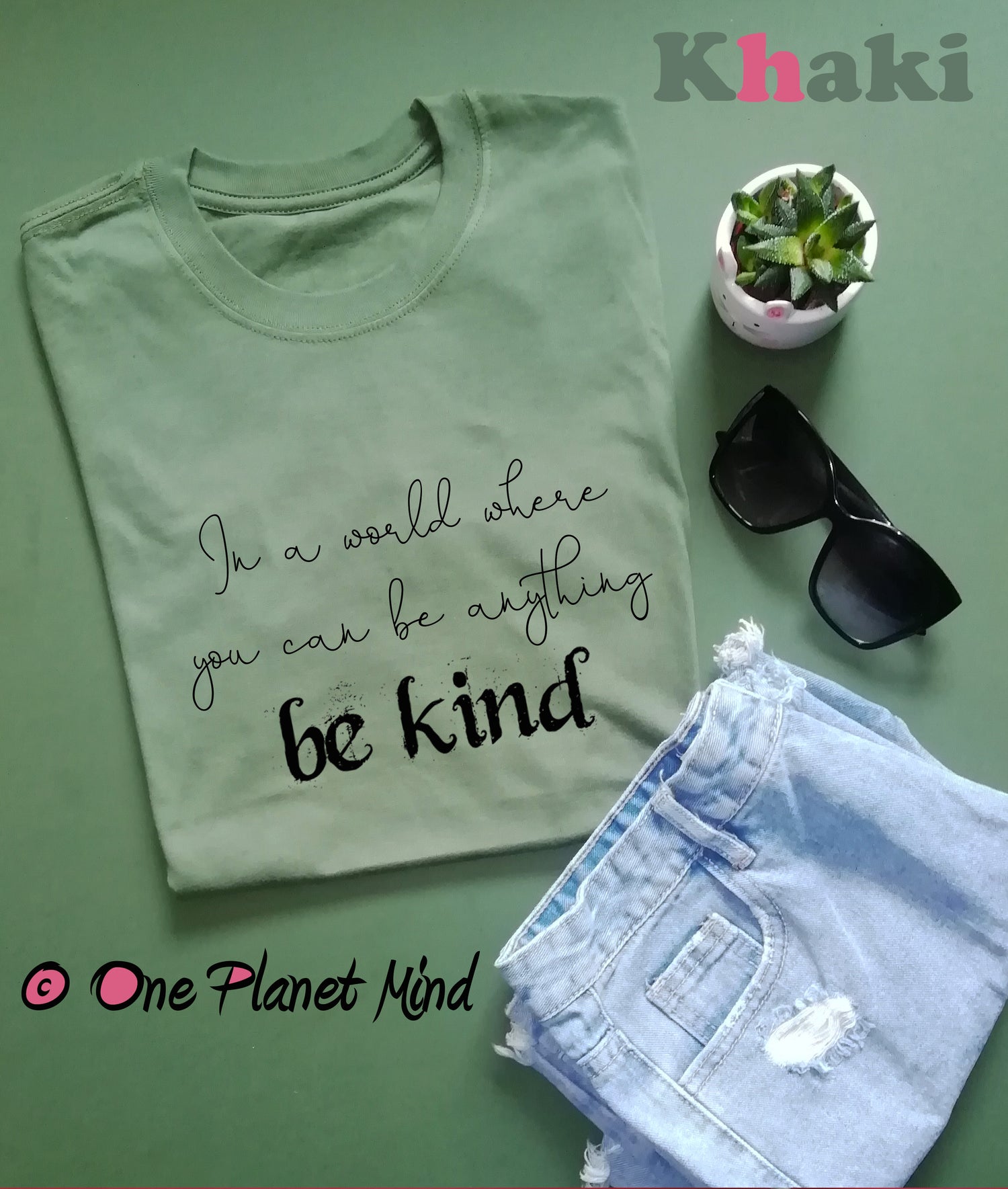 In a world where you can be anything be kind T Shirt - Cotton - Unisex