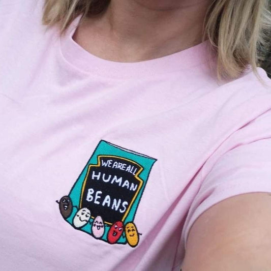 We are all human beans embroidered Organic Shirt