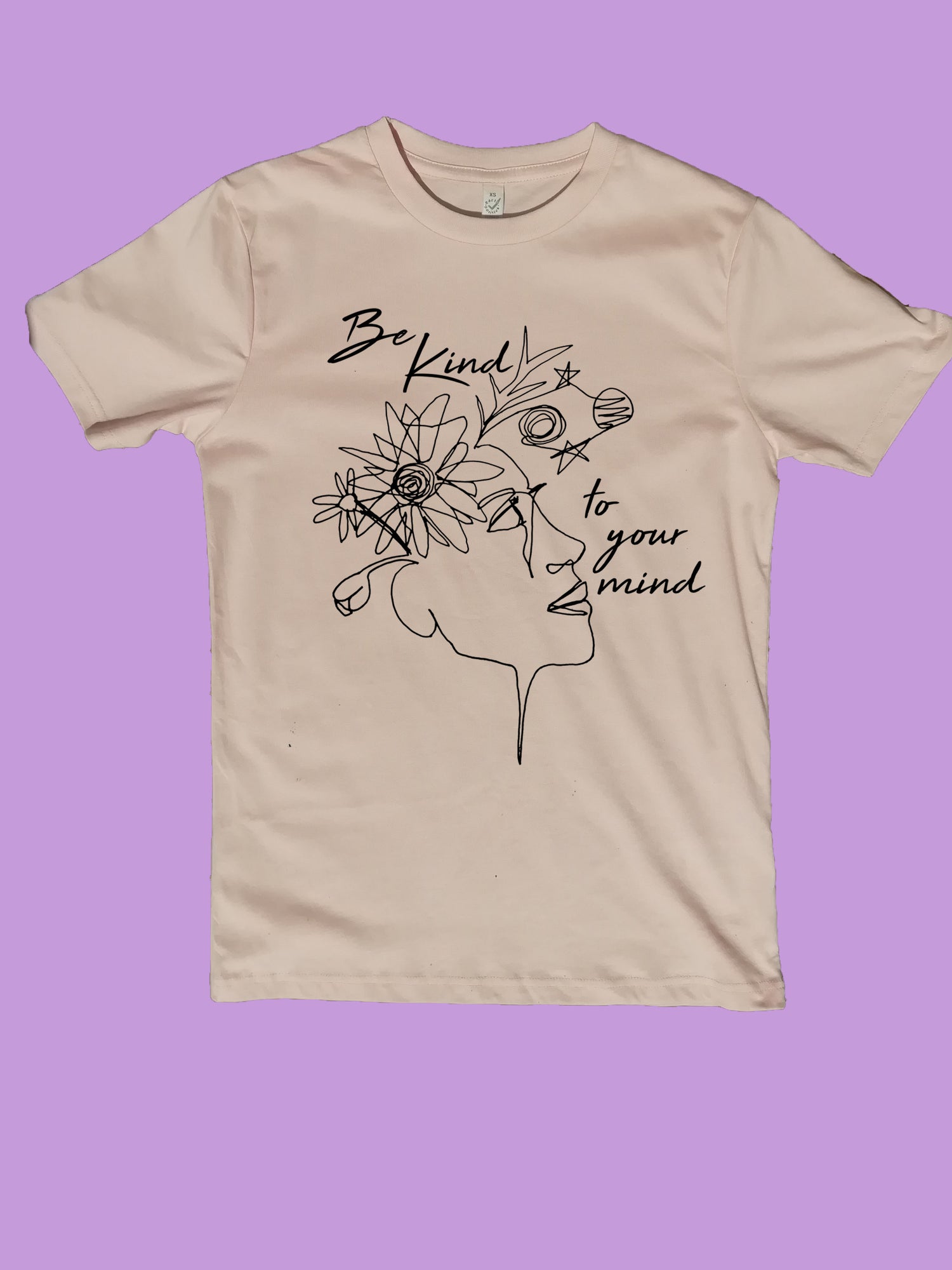 Be Kind To Your Mind Organic T Shirt