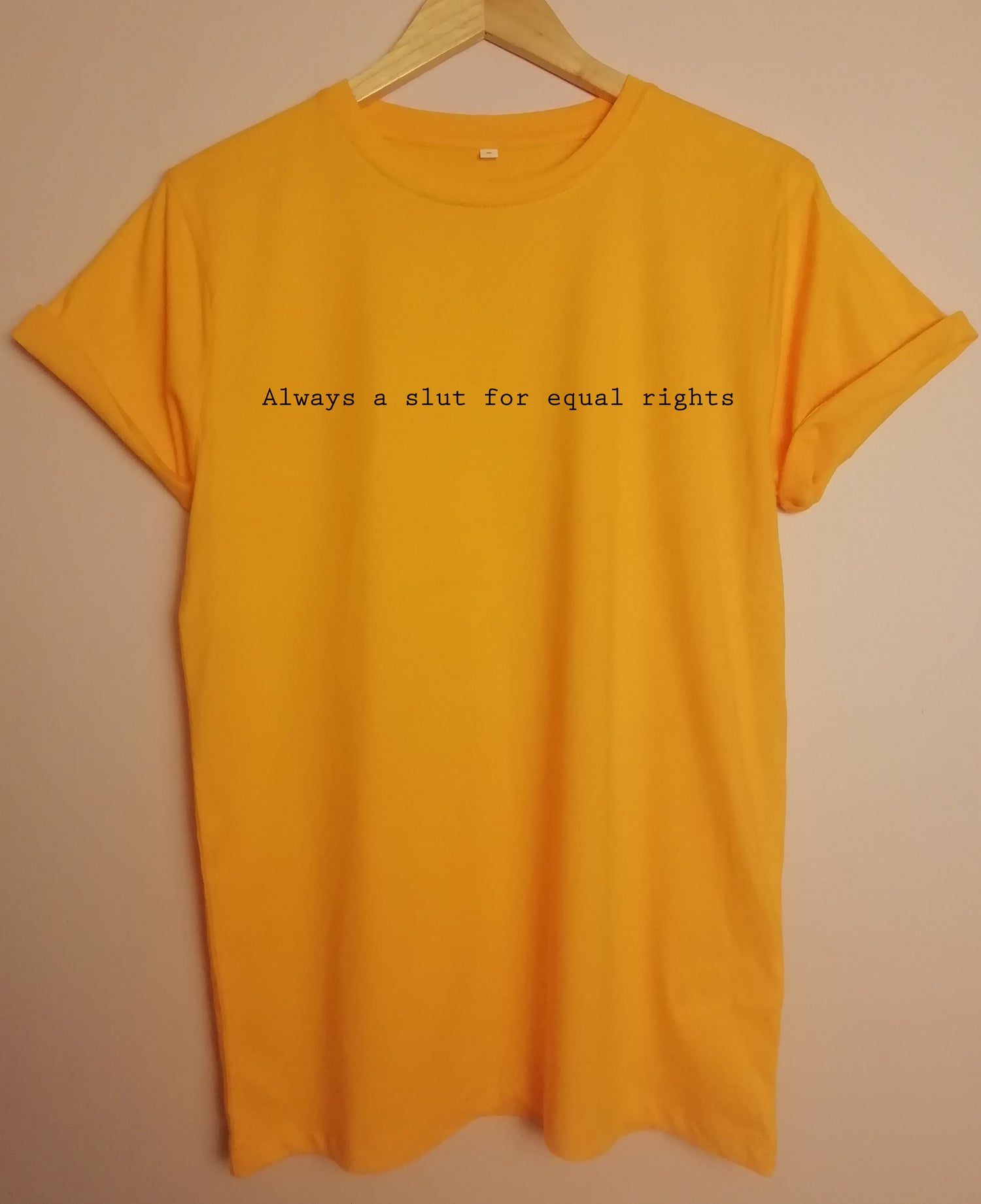 Always a slut for equal rights Organic Shirt