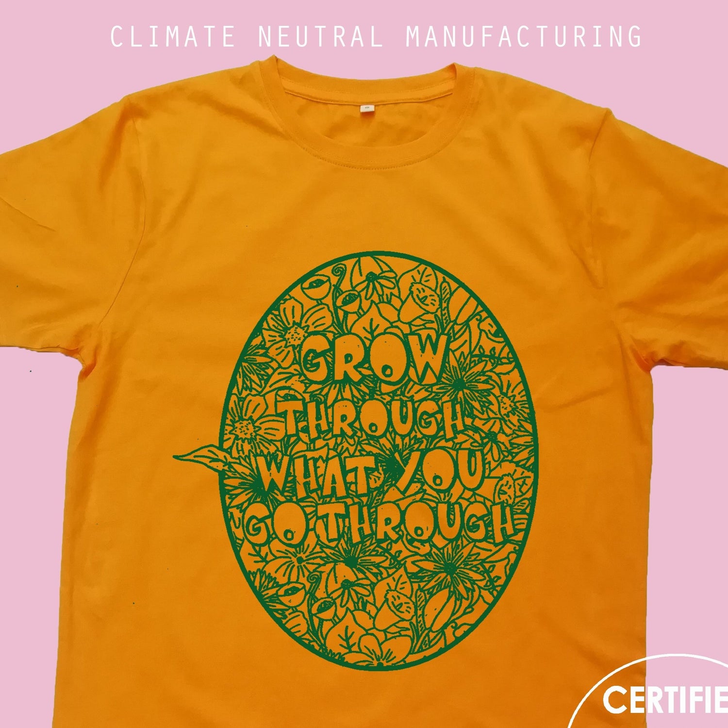 Grow Through What You Go Through Organic Shirt