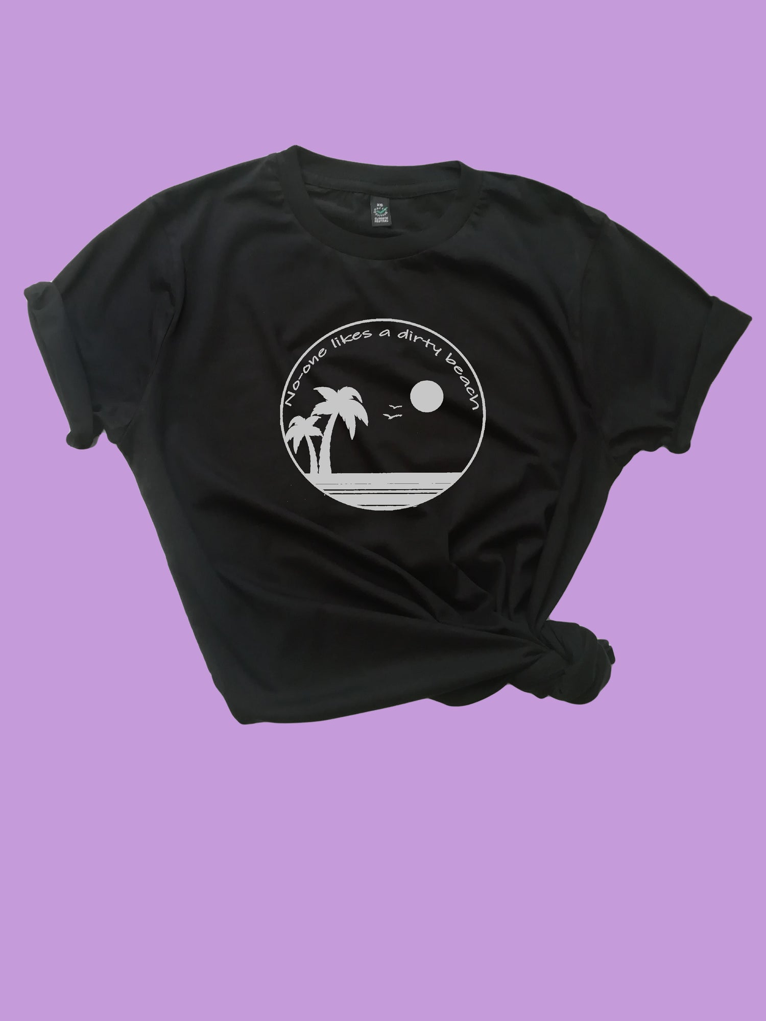 No-one likes a dirty beach Organic Shirt