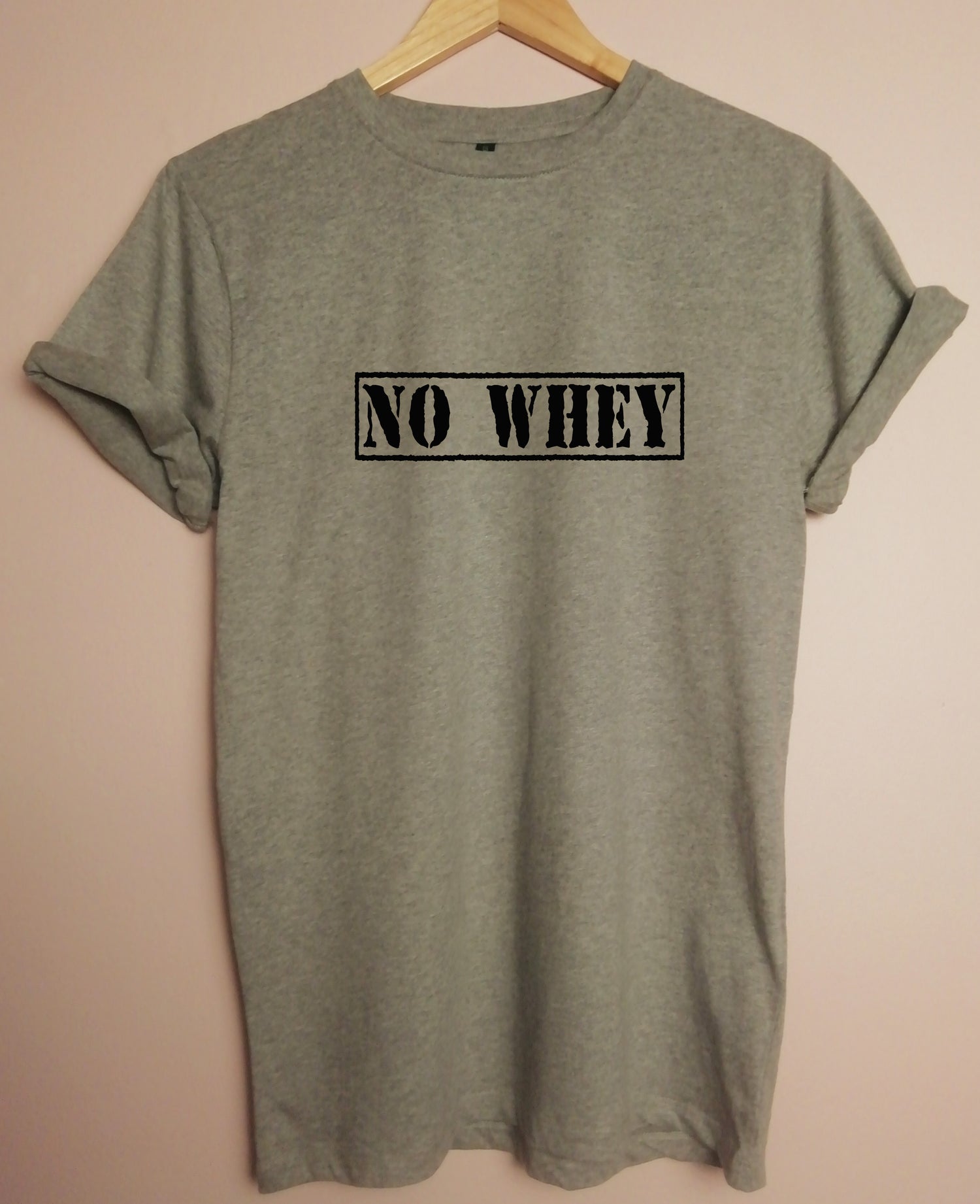 NO WHEY Organic T Shirt