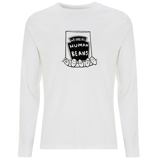 We Are All Human Beans Organic Long Sleeve Shirt