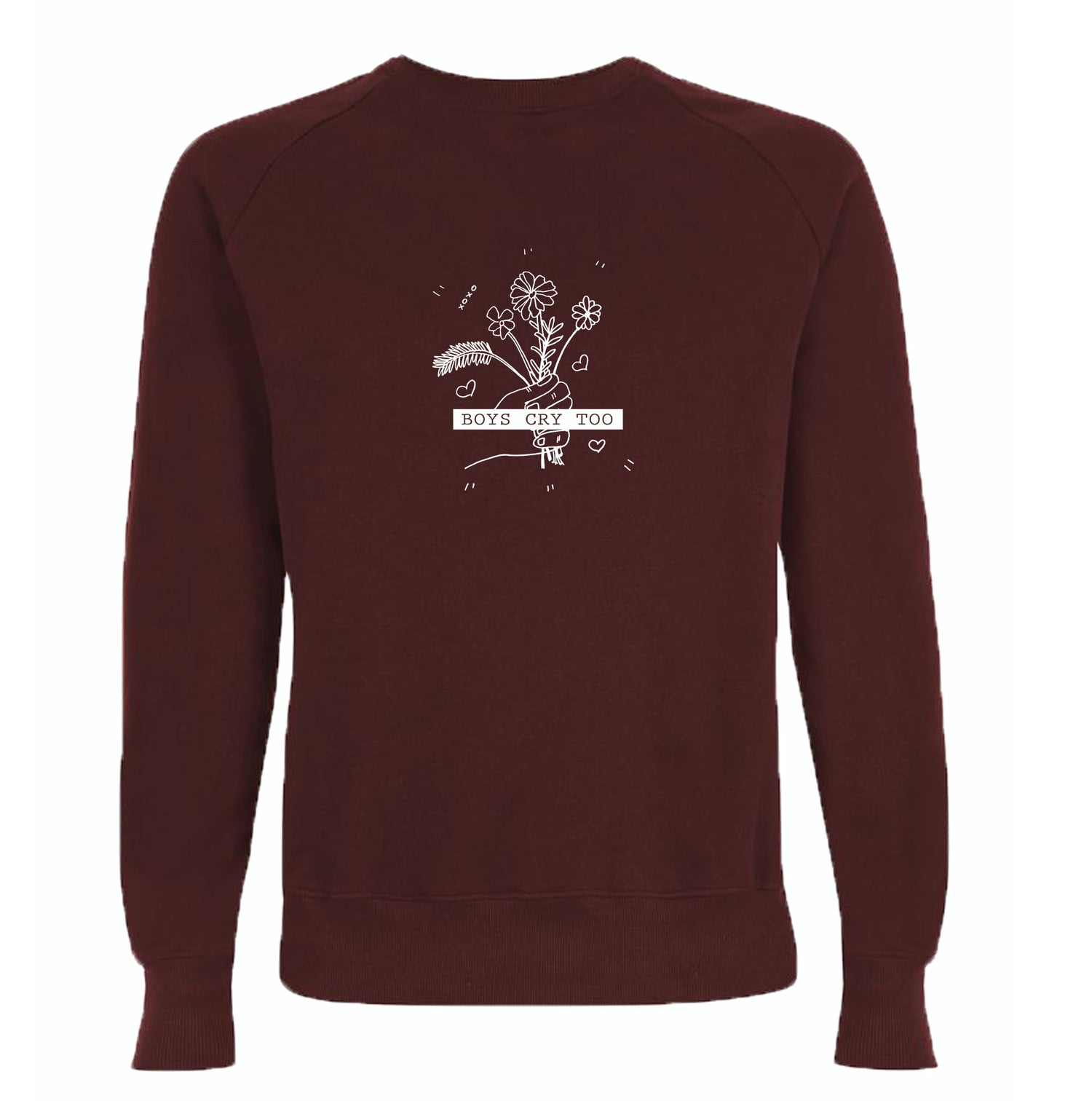 Boys cry too Organic Sweatshirt