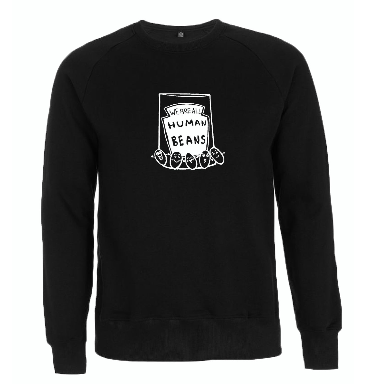 We are all human beans Organic Sweatshirt