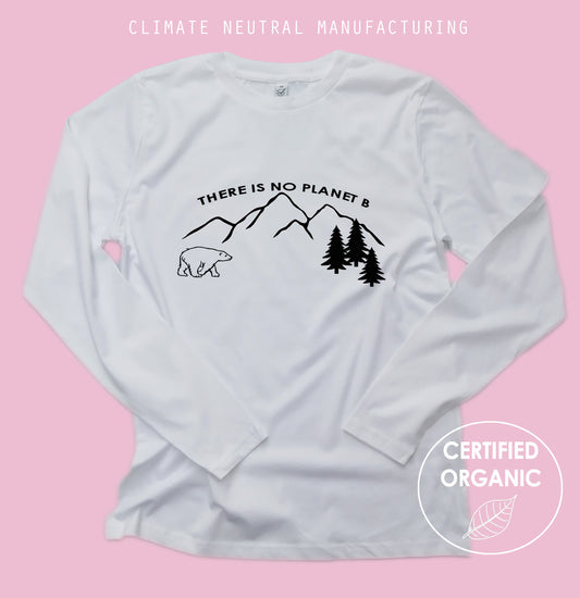 There is no Planet B Organic Long Sleeve Shirt
