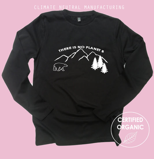 There is no Planet B Organic Long Sleeve Shirt